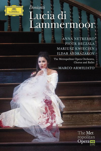 Donizetti: Lucia Di Lammermoor (Netrebko: Beczala: Armiliato)-44007345269