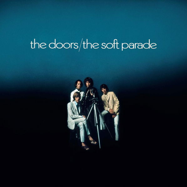 Doors: The Soft Parade-81227986490