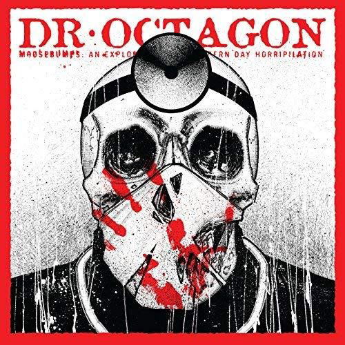 Dr. Octagon: Moosebumps: An Exploration Into Modern Day Horripilation-689353881230