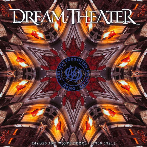 Dream Theater: Lost Not Forgotten Archives: Images And Words Demos (1989-1991)-196587286224