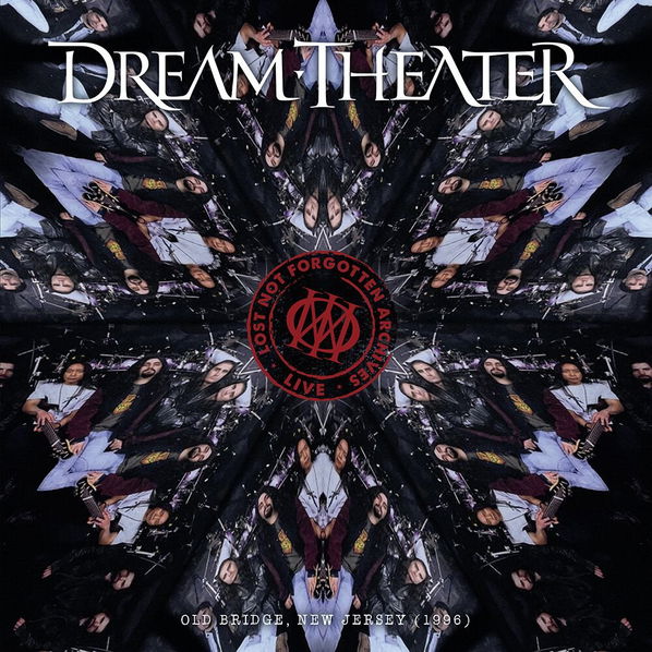 Dream Theater: Lost Not Forgotten Archives: Old Bridge - New Jersey 1996-196587433413