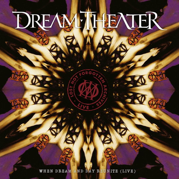 Dream Theater: Lost Not Forgotten Archives: When Dream and Day Reunite-194399264218