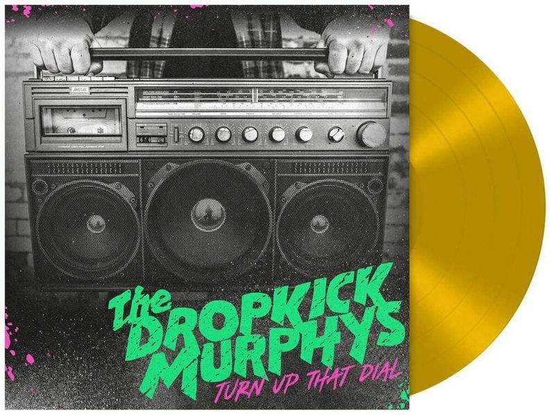 Dropkick Murphys: Turn Up The Dial (Coloured Gold Vinyl)-5400863049140