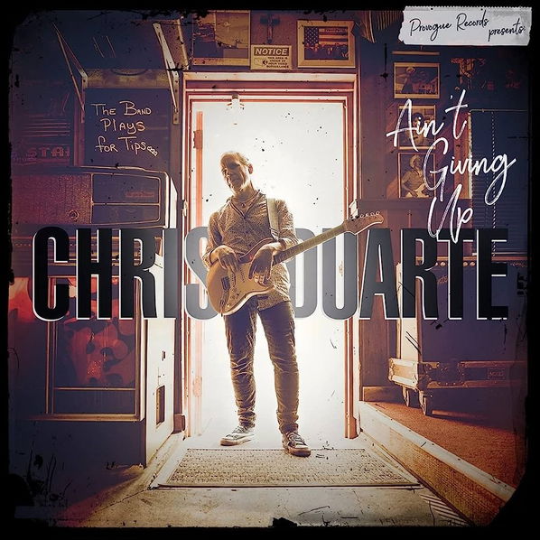 Duarte Chris: Ain't Giving Up-810020508352