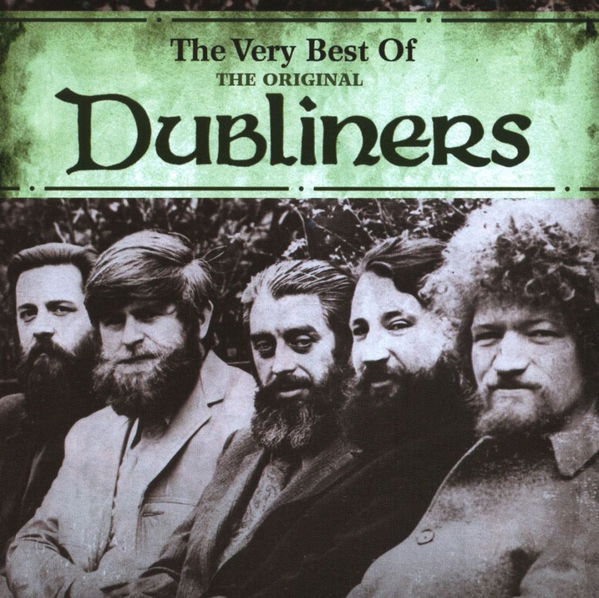 Dubliners: The Very Best Of The Original Dubliners-5099962715225