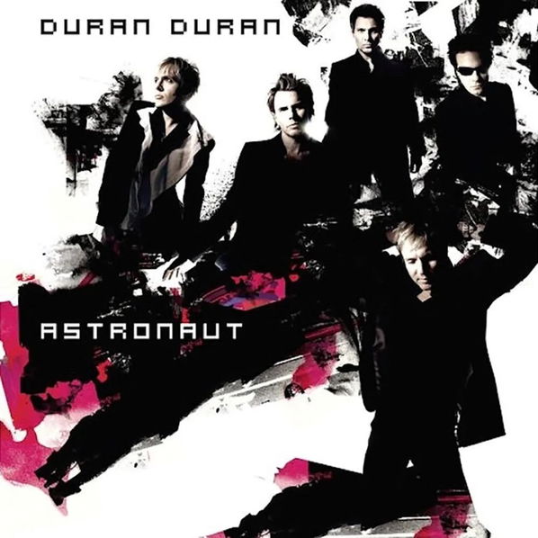 Duran Duran: Astronaut-4050538777291