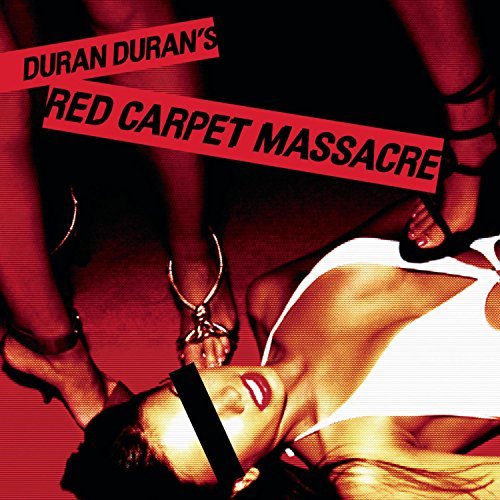 Duran Duran: Red Carpet Massacre-4050538773071