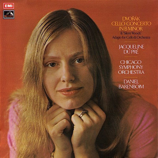 Dvořák: Jacqueline du Pré: Chicago Symphony Orchestra: Daniel Barenboim: Cello Concerto In B Minor & 