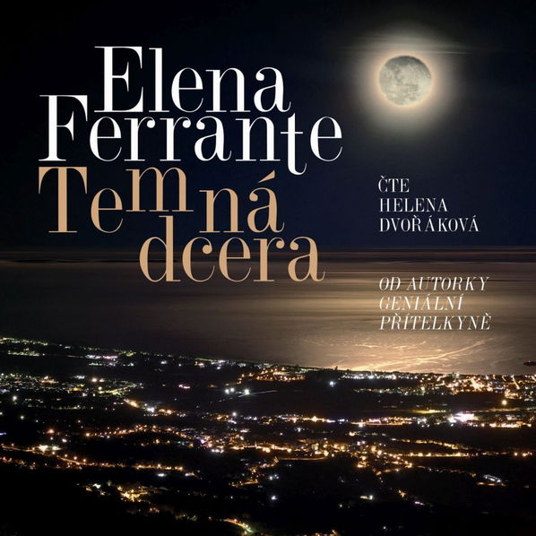 Dvořáková Helena: Ferrante: Temná dcera-8590236105126