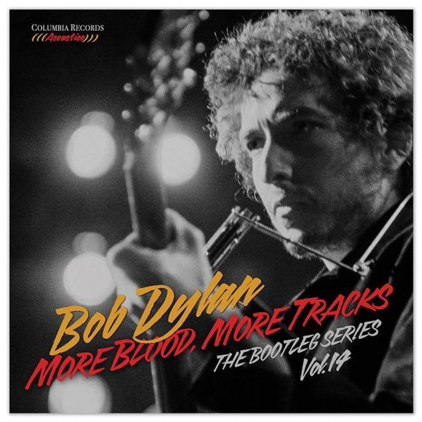 Dylan Bob: Bootleg Series 14: More Blood, More Tracks-190758589824