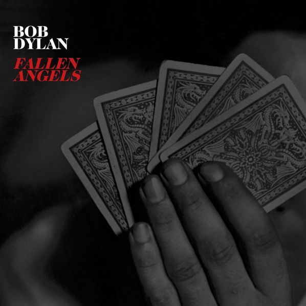 Dylan Bob: Fallen Angels-889853080229