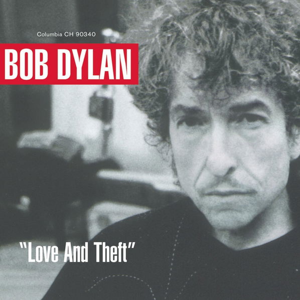 Dylan Bob: Love And Theft-5099751235729