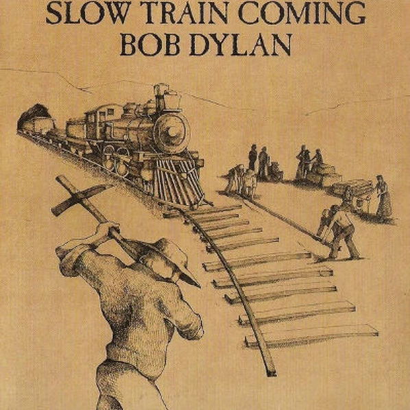 Dylan Bob: Slow Train Coming-5099751234920