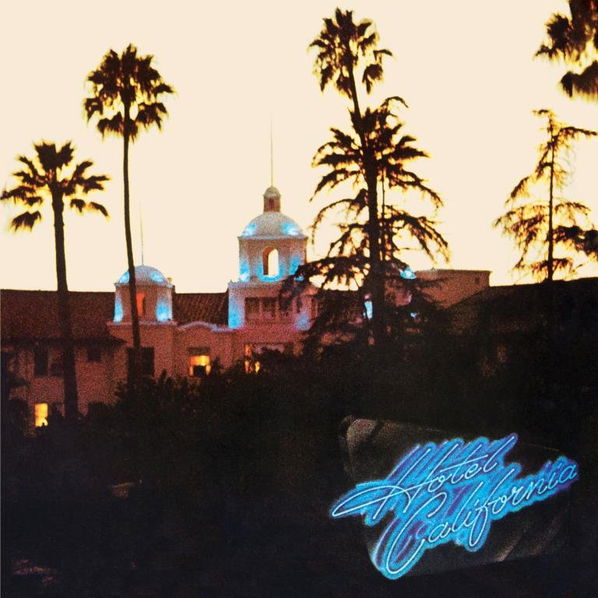 Eagles: Hotel California (40th Anniversary Edition)-81227933234