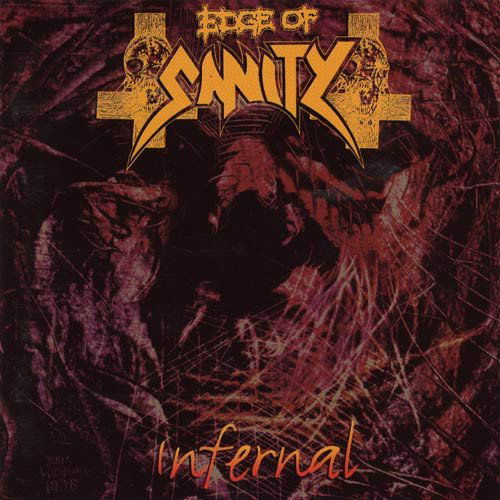 Edge Of Sanity: Infernal-4012743010822