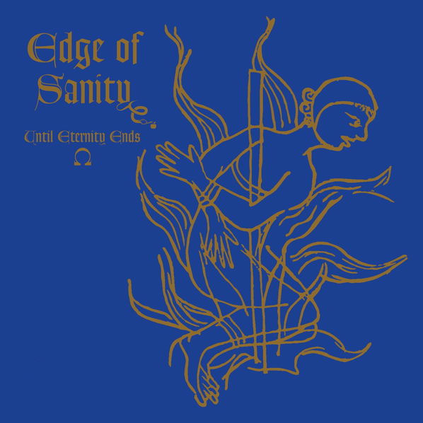 Edge Of Sanity: Until Eternity Ends - Ep (Re-Issue)-196588777615