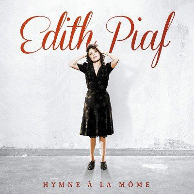 Edith Piaf: Hymne A La Môme-5099940419220