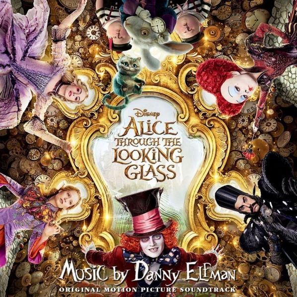 Elfman Danny: Alice Through the Looking Glass Soundtrack (Alenka v Říši divů: Za zrcadlem)-50087328276