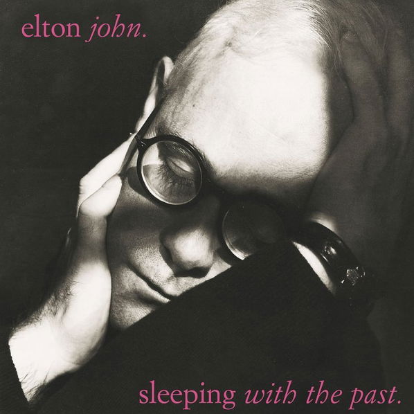 Elton John: Sleeping With The Past (Remastered 2017)-602557669374