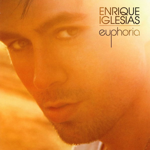 Enrique Iglesias: Euphoria-602527447674