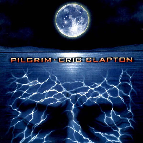 Eric Clapton: Pilgrim (Limited Edition)-81227963385