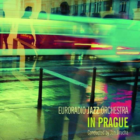 Euroradio Jazz Orchestra - In Prague-8590236077522