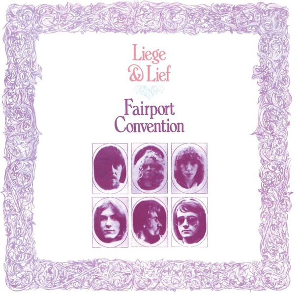 Fairport Convention: Liege & Lief-731458692928