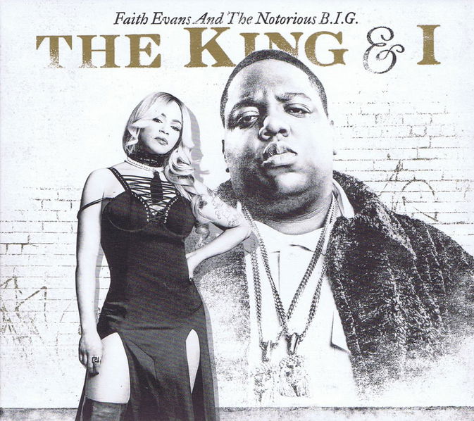 Faith Evans and The Notorious B.I.G.: The King & I-81227943691