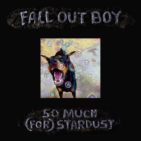 Fall Out Boy: So Much (For) Stardust-75678630682