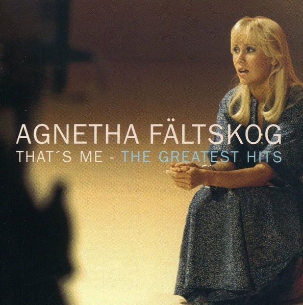 Fältskog Agnetha: That's Me: Greatest Hits-731453992825