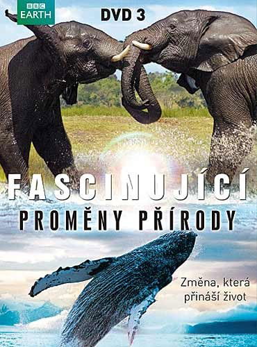 Fascinující proměny přírody 3-