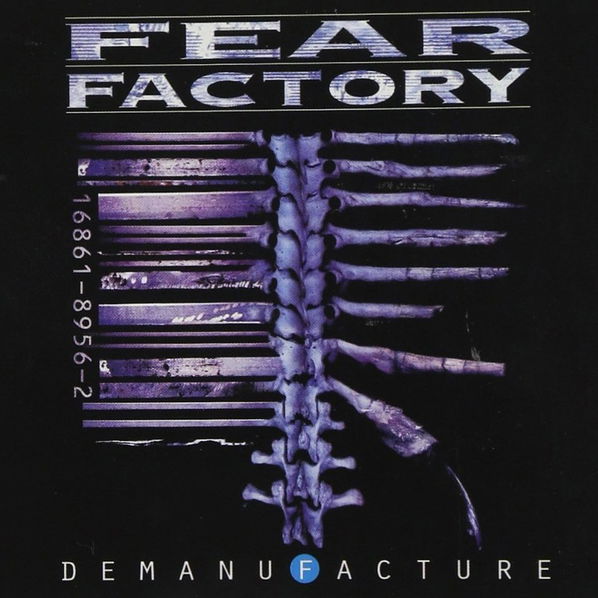 Fear Factory: Demanufacture-8718627236093