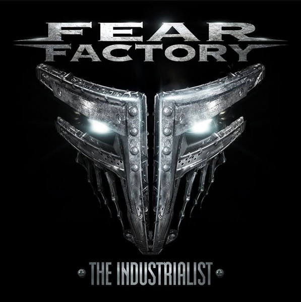 Fear Factory: Industrialist-884860054928