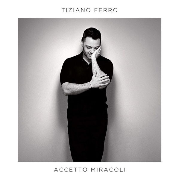 Ferro Tiziano: Accetto Miracoli-602508304392