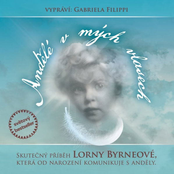 Filippi Gabriela - Andělé v mých vlasech (Lorna Byrneová ...)-8590442052993