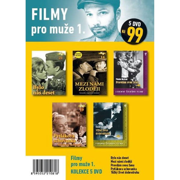 Filmy pro muže 1. (Bylo nás deset, Mezi námi zloději, Provdám svou ženu, Pytlákova schovanka aneb Šlechetný milionář, Těžký život dobrodruha)-8595052210818