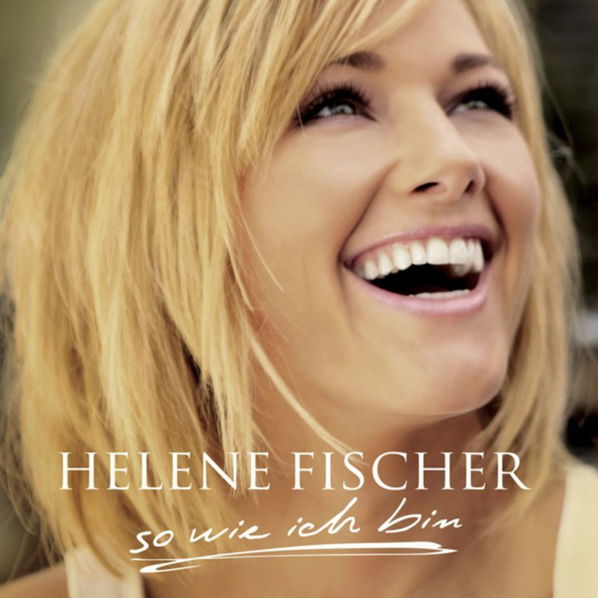 Fischer Helene: So Wie Ich Bin-5099968798123