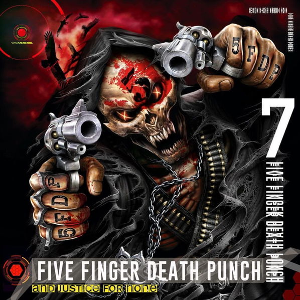 Five Finger Death Punch: And Justice For None-846070045813