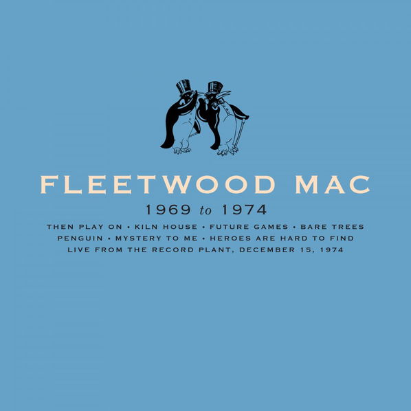 Fleetwood Mac: Fleetwood Mac (1969-1974)-603497851294