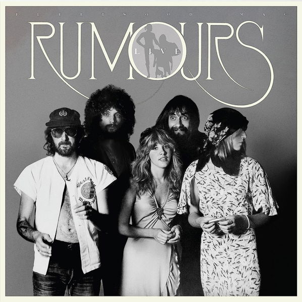 Fleetwood Mac: Rumours Live-603497860395