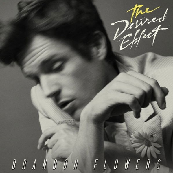 Flowers Brandon: The Desired Effect-602547265449