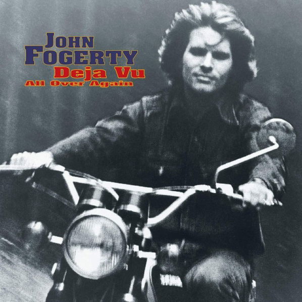 Fogerty John: Deja Vu (All Over Again)-4050538391886