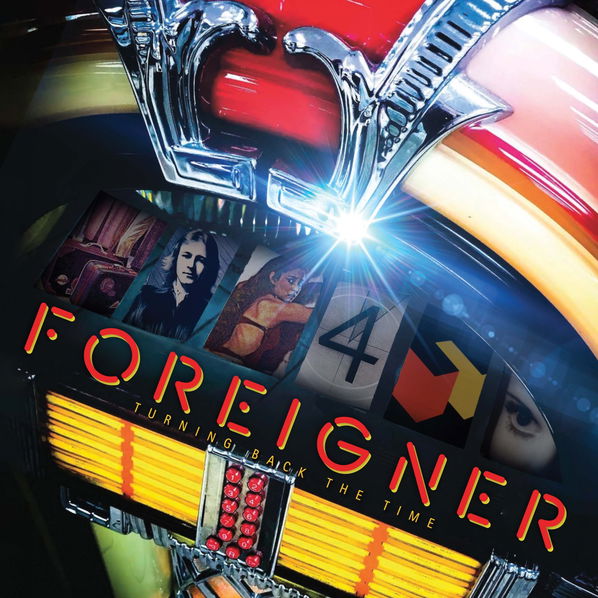 Foreigner: Turning Back The Time (Limited Clear Vinyl)-81227813772