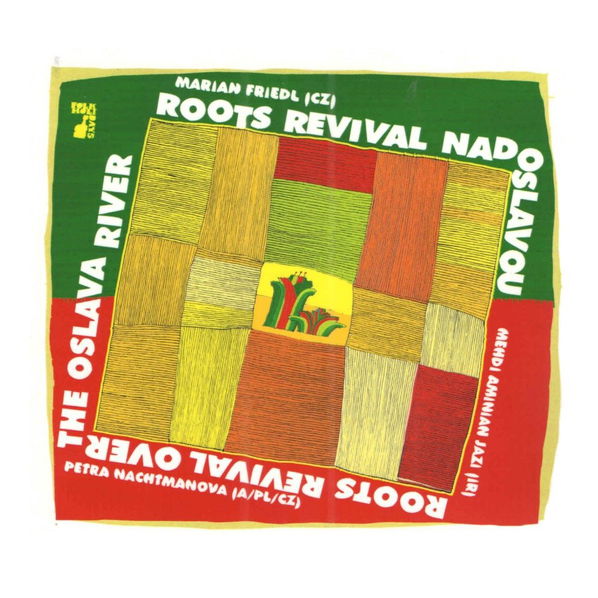 Friedl Marian, Petra Nachtmanová: Roots Revival nad Oslavou: Folkové prázdniny-8595026642645