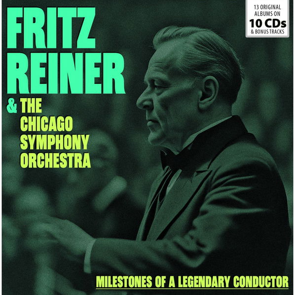 Fritz Reiner, Chicago Symphony Orchestra: Milestones Of A Legendary-8595728270214