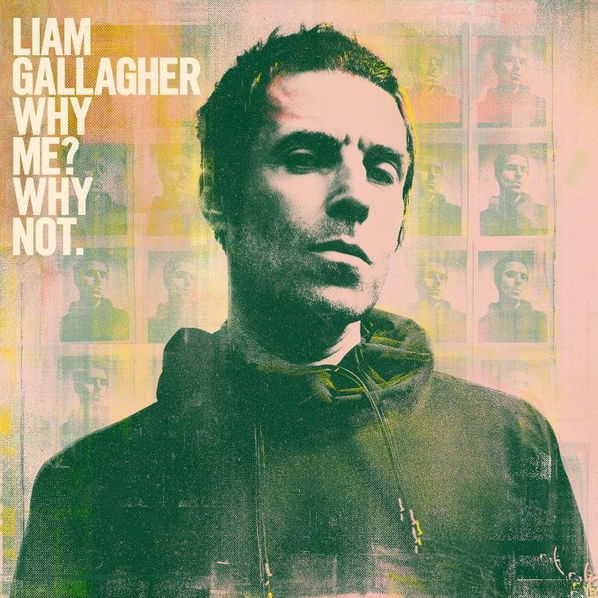 Gallagher Liam: Why Me? Why Not.-190295408374