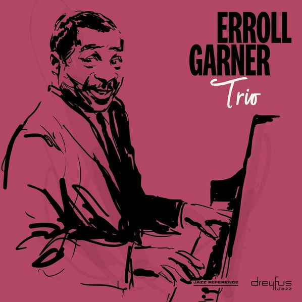 Garner Erroll: Trio-4050538422436