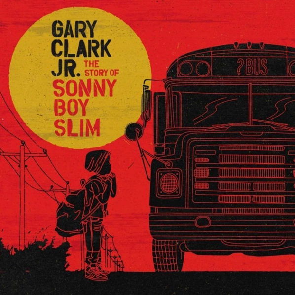 Gary Clark Jr.: The Story Of Sonny Boy Slim-93624926375