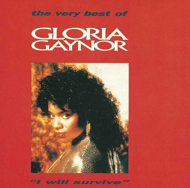 Gaynor Gloria: I Will Survive : Best Of Gloria Gaynor-731451966521