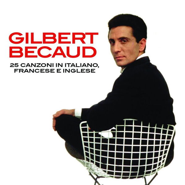 Gilbert Becaud: 25 Canzoni in Italiano, Francese e Inglese-190295883287